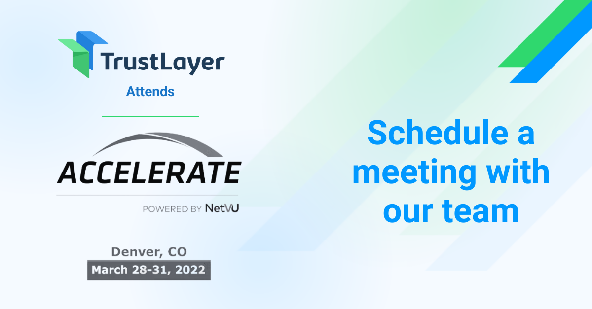 Trustlayer At Netvu Accelerate 2022